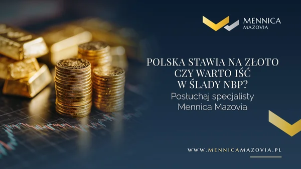 Złoto – polisa bezpieczeństwa dla Twoich finansów
